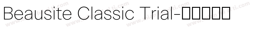 Beausite Classic Trial字体转换